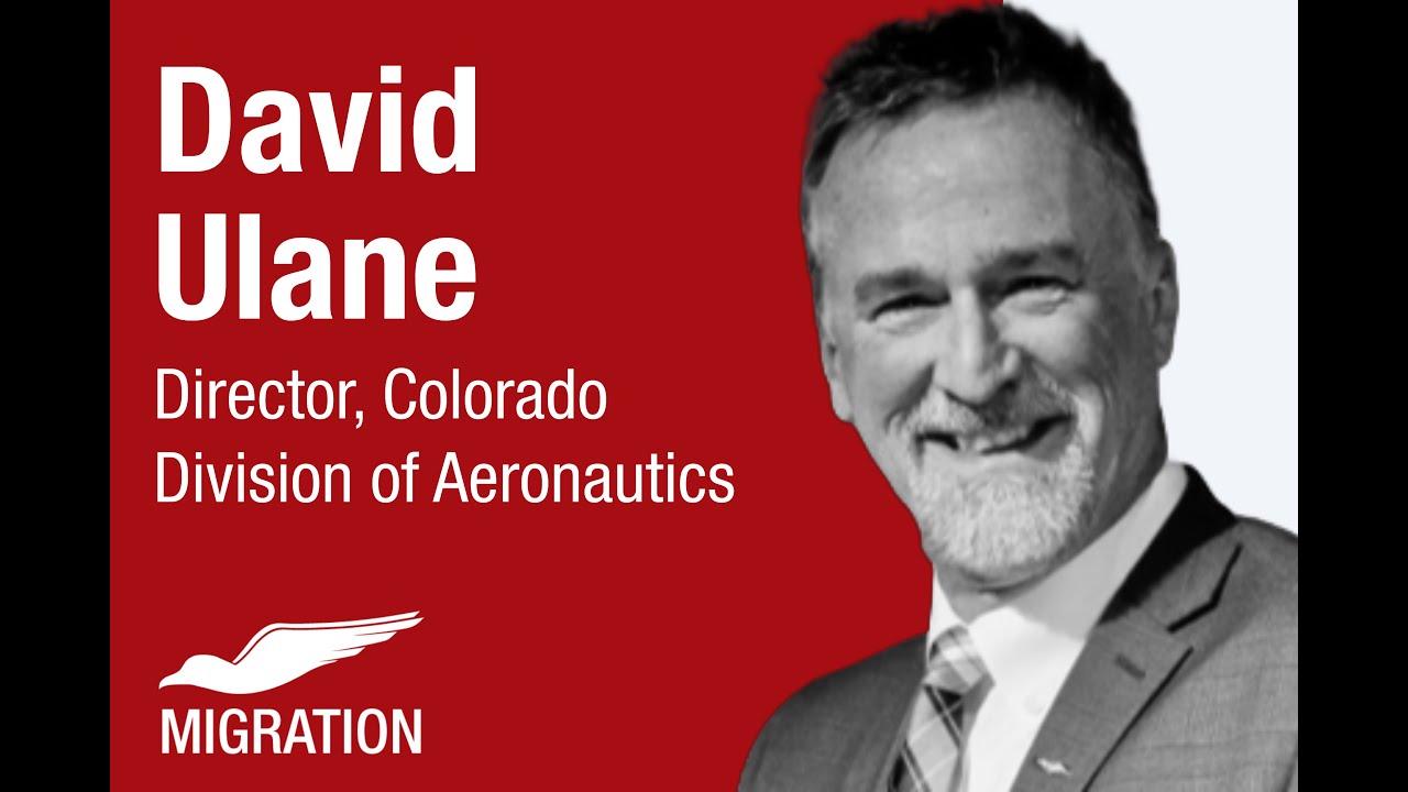 The Role of the Colorado Division of Aeronautics and State Aeronautics Agencies | Migration 2025