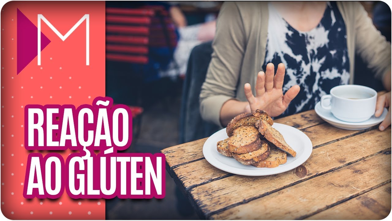 Diferença entre alergia e intolerância ao Glúten - Mulheres (03/04/18)