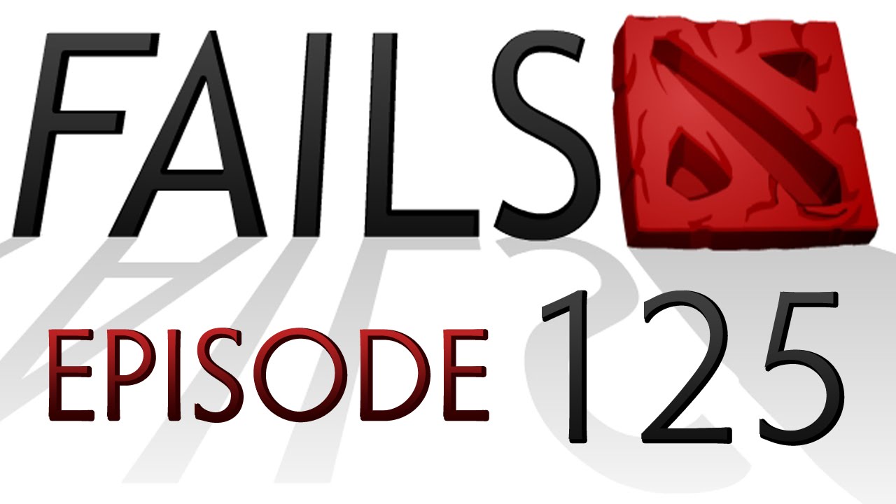 Dota 2 Fails of the Week - Ep. 125