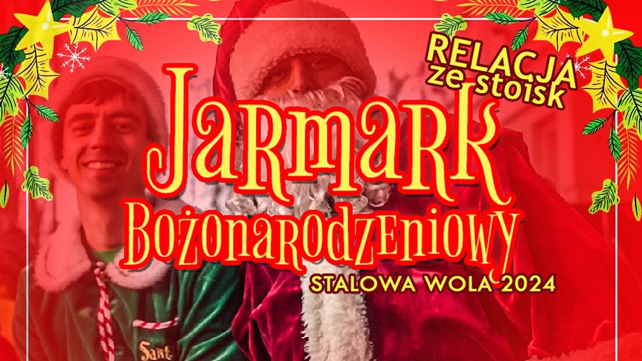 Jarmark Bożonarodzeniowy Stalowa Wola 2024