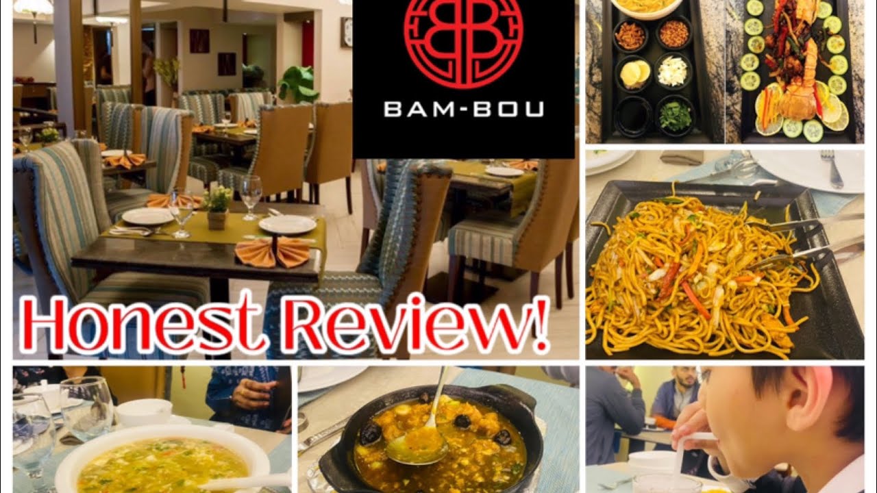BAM-BOU Karachi| Chinese Cuisine Honest Review Explore Karachi@Explorewithanum