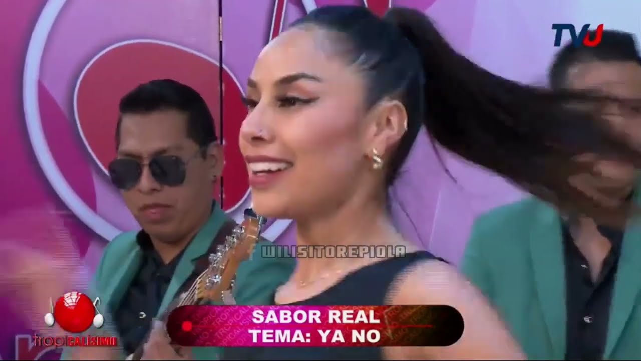 Sabor Real - Ya no (TVU 11-06-2024)