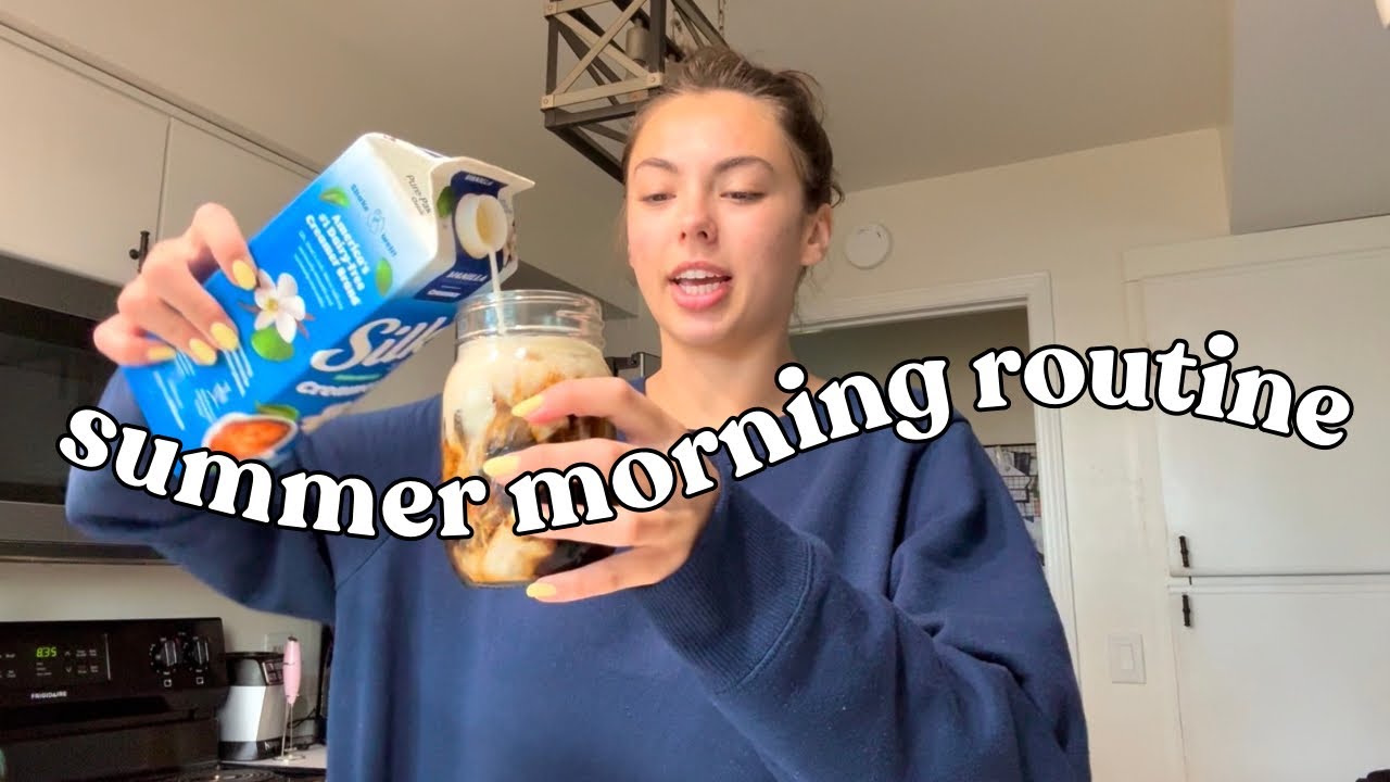 MY MORNING ROUTINE (SUMMER EDITION)