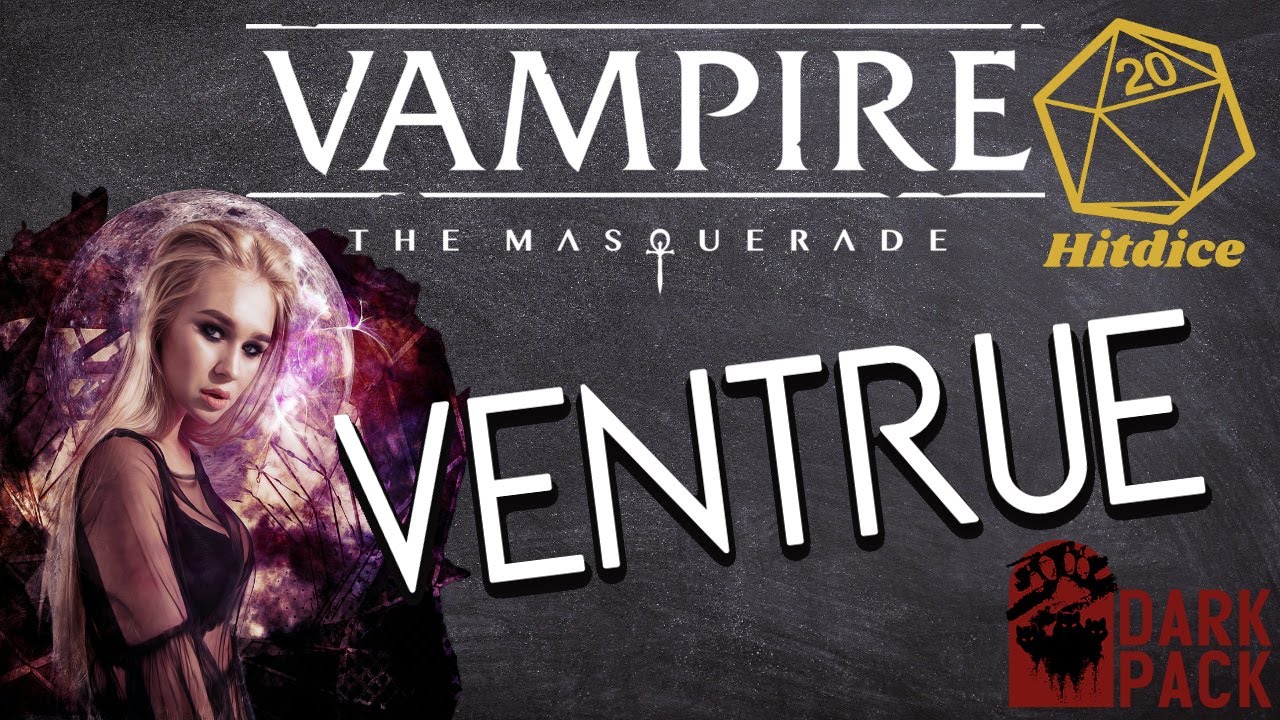 Beherrsch dich oder ich mach's. Warum du einen Ventrue spielen solltest in Vampire: Die Maskerade V5