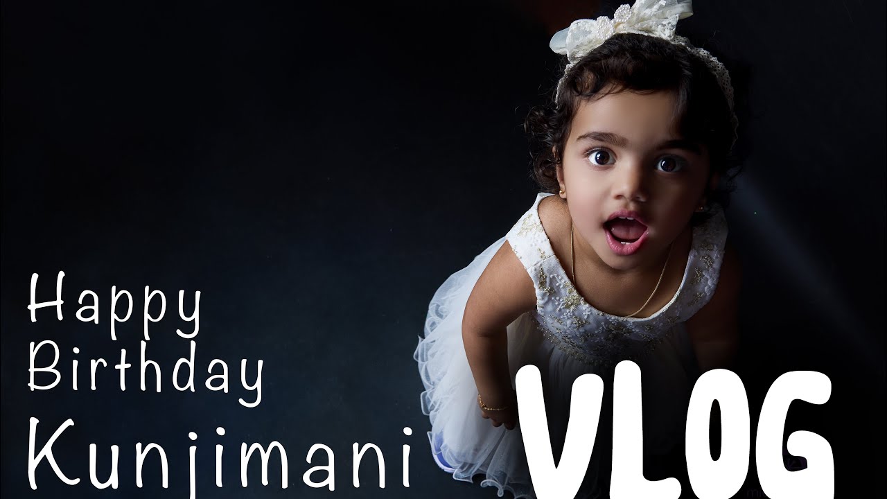 Kunjimani birthday vlog | Day in our life | kaippans 