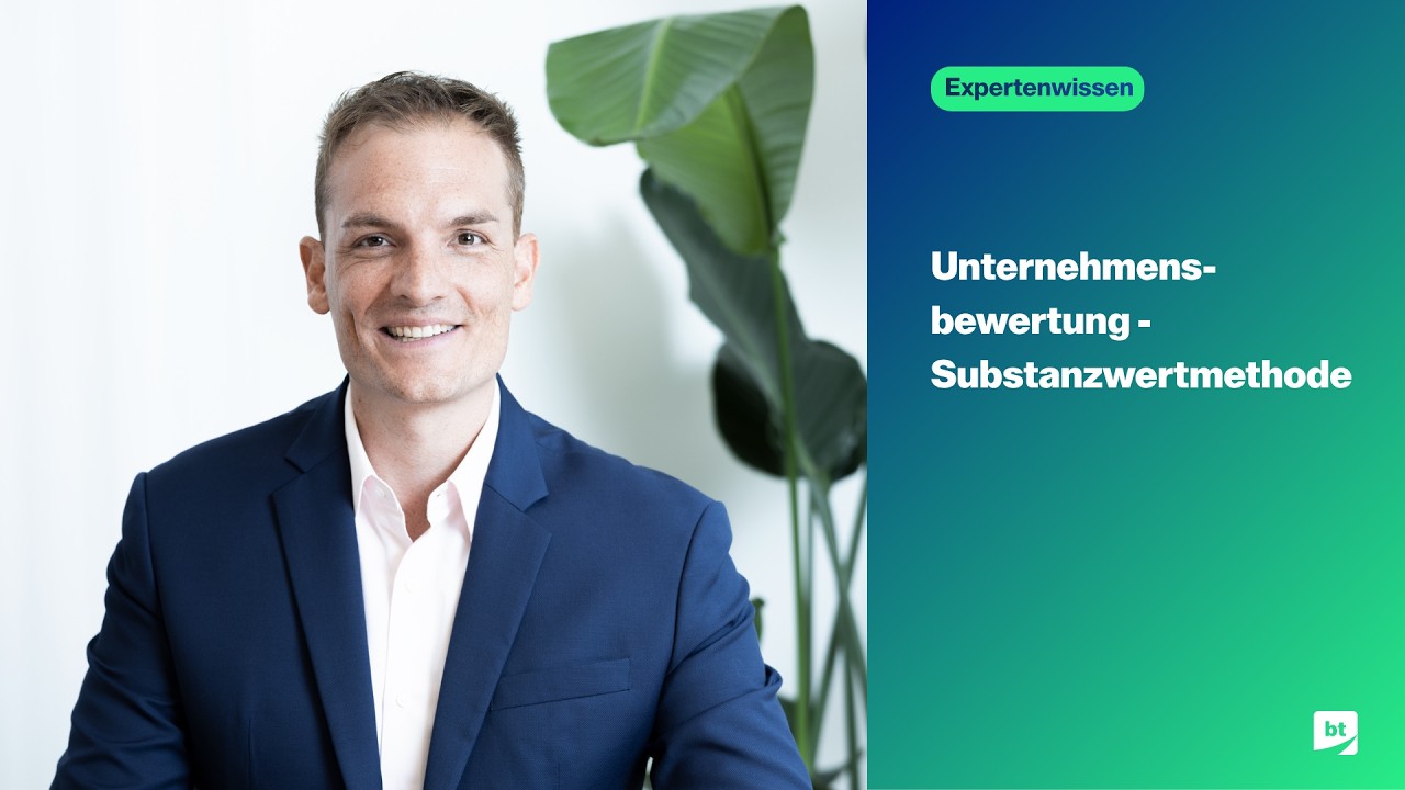Unternehmensbewertung - Substanzwertmethode