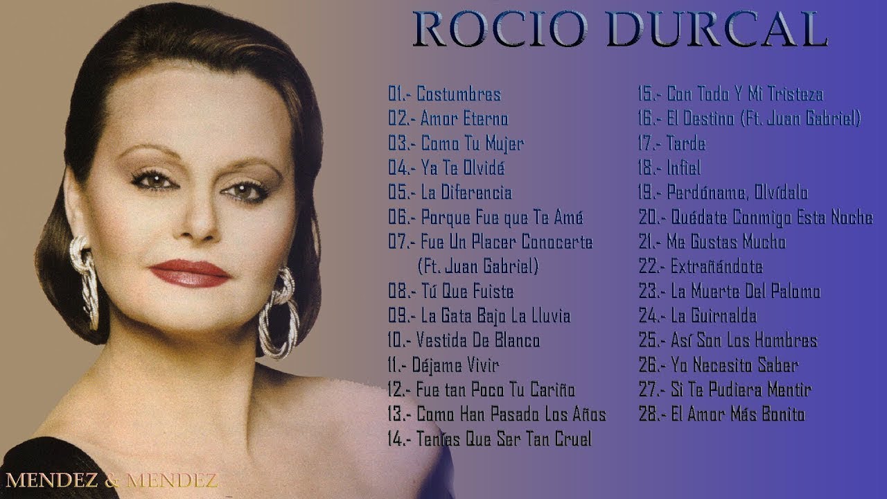 ROCIO DURCAL GRANDES EXITOS SUS MEJORES CANCIONES