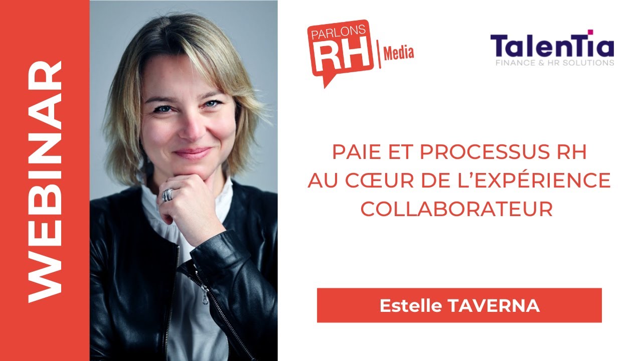 Paie et processus RH au cœur de l’expérience collaborateur