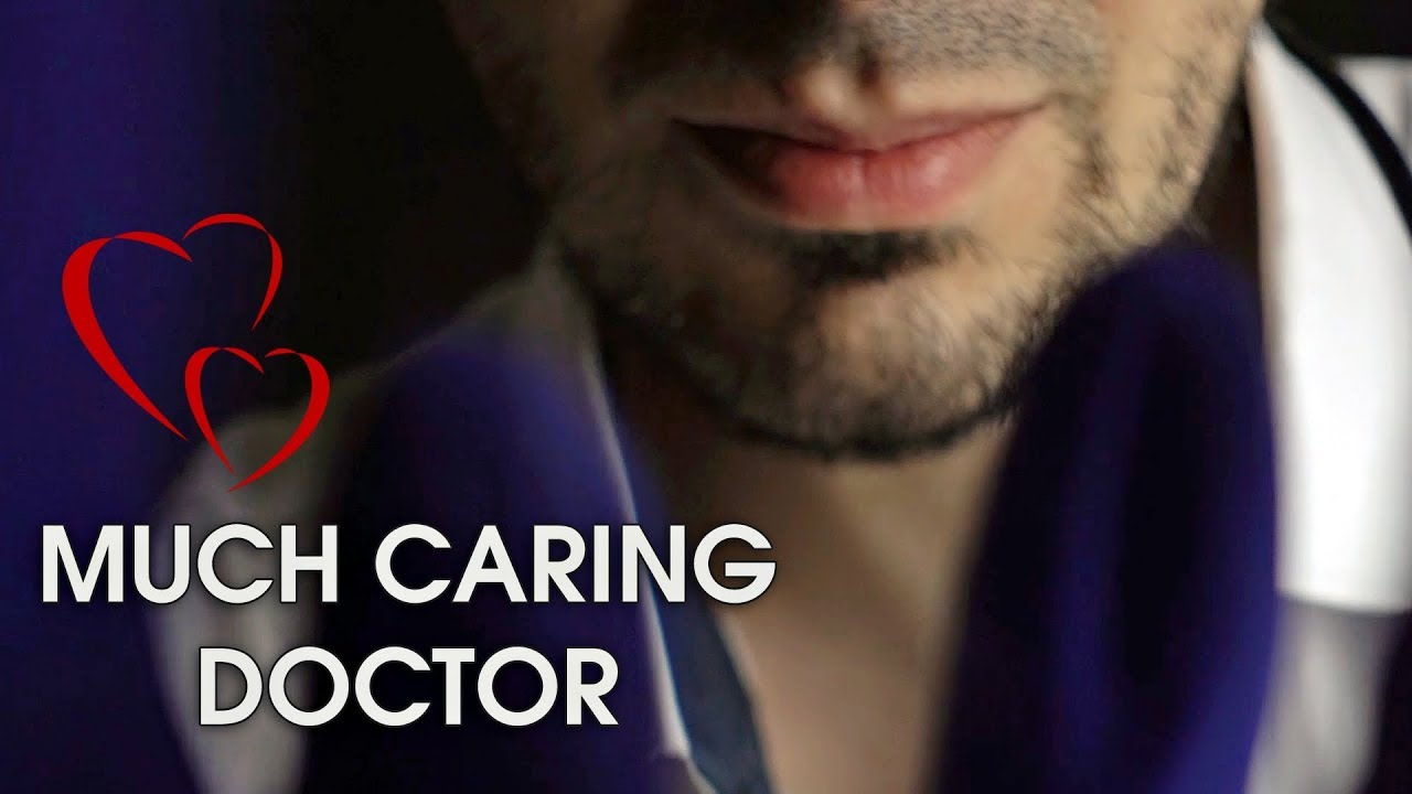 Much Caring Doctor ASMR Roleplay