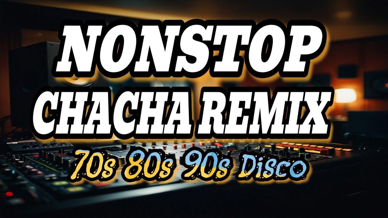 NEW YEAR MIXTAPE (NONSTOP CHA CHA REMIX) | VARIOUS ARTISTS | Dj NoFace Remix