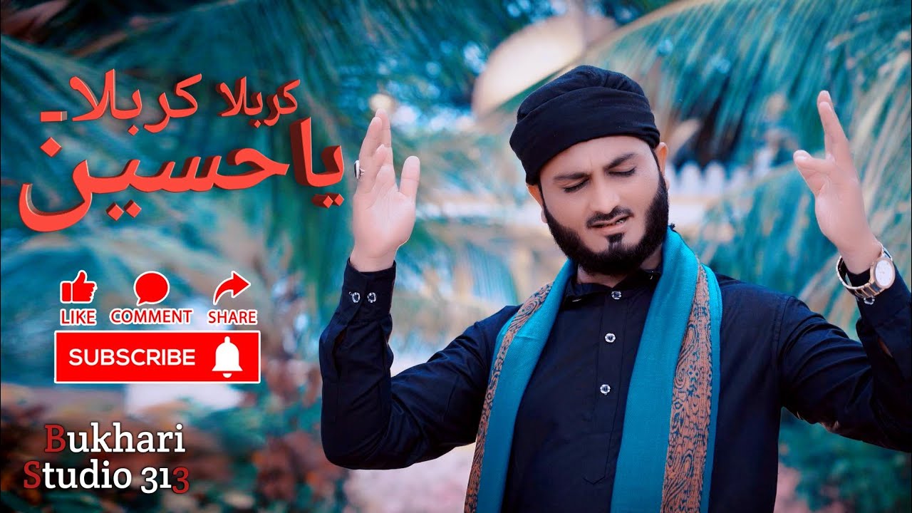 Karbala Karbala Syed Faiyaz .M. Bukhari