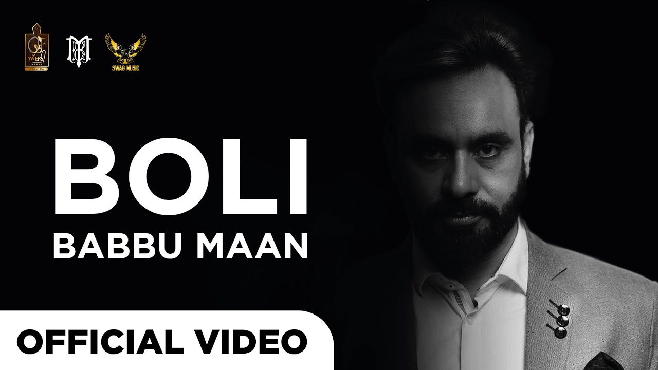 Babbu Maan - Boli | Itihaas | Official Video | 35 Akhri Media