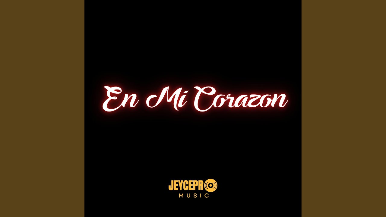 EN MI CORAZÓN
