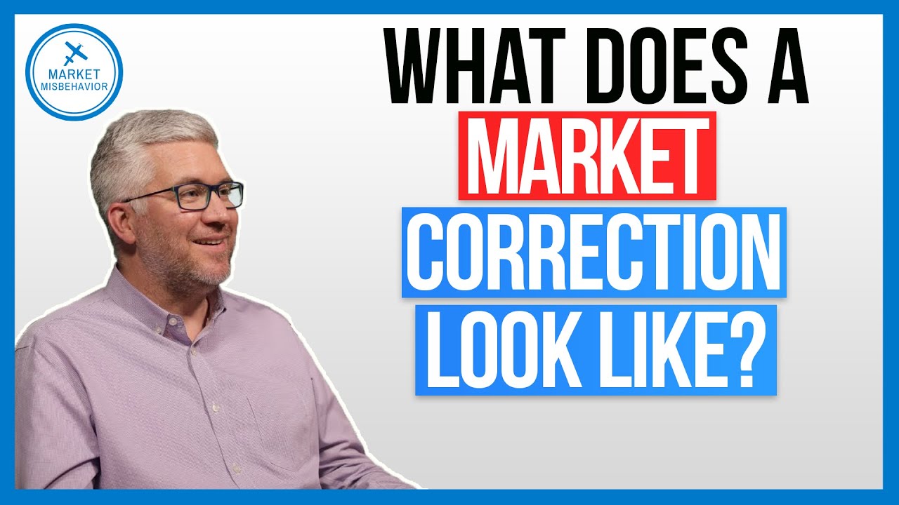 What Does a Market Correction Look Like for the S&P 500?