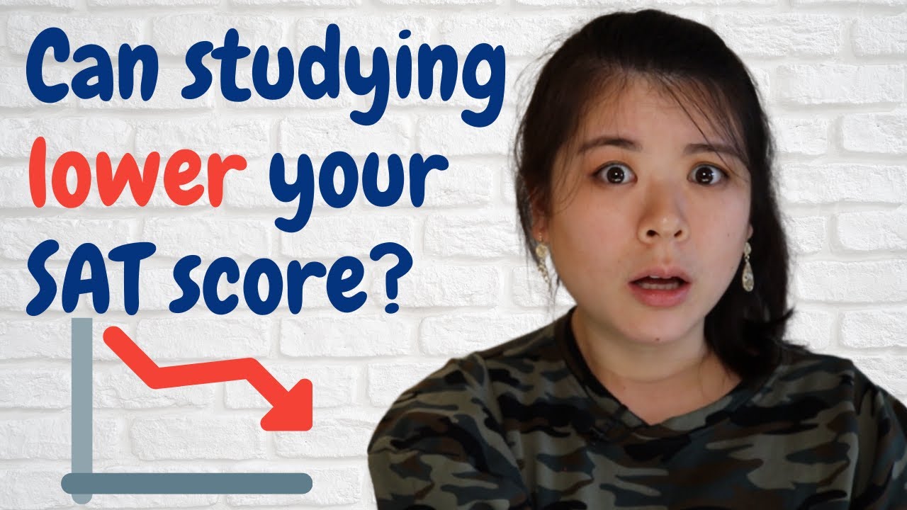 SAT Score Drops | Can studying for the SAT actually LOWER your score?