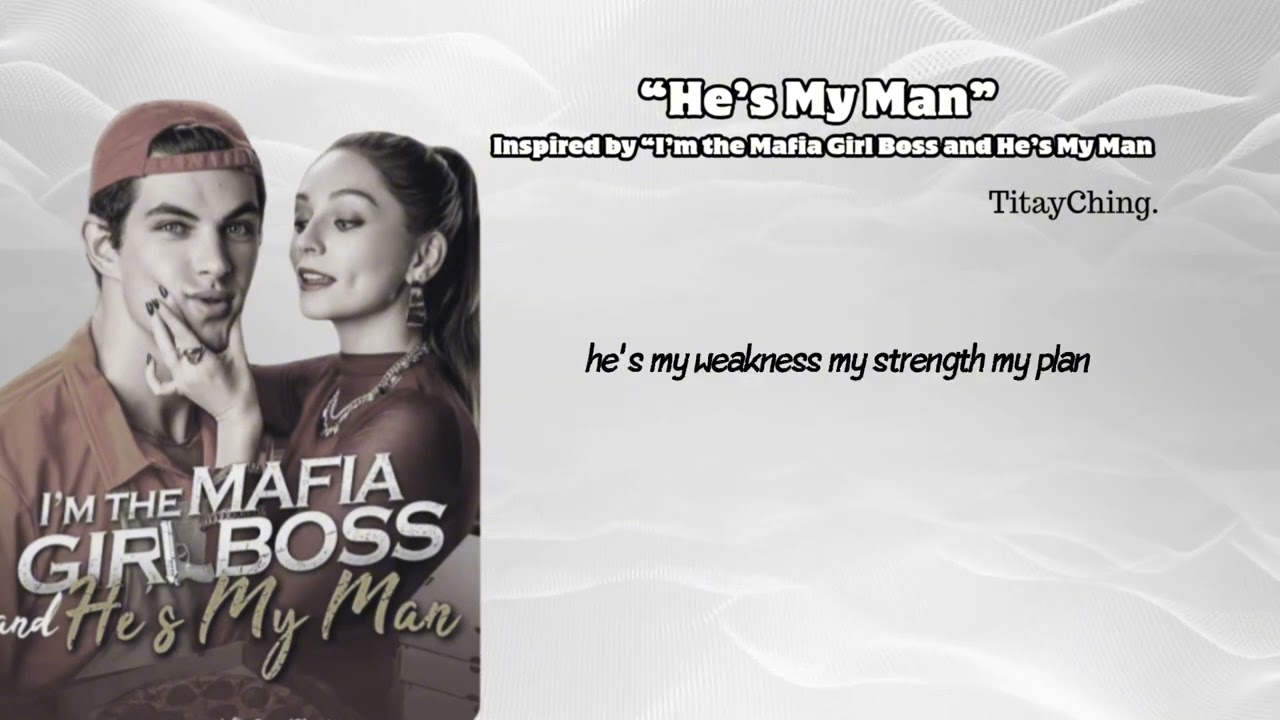 He's My Man -Song inspired from 