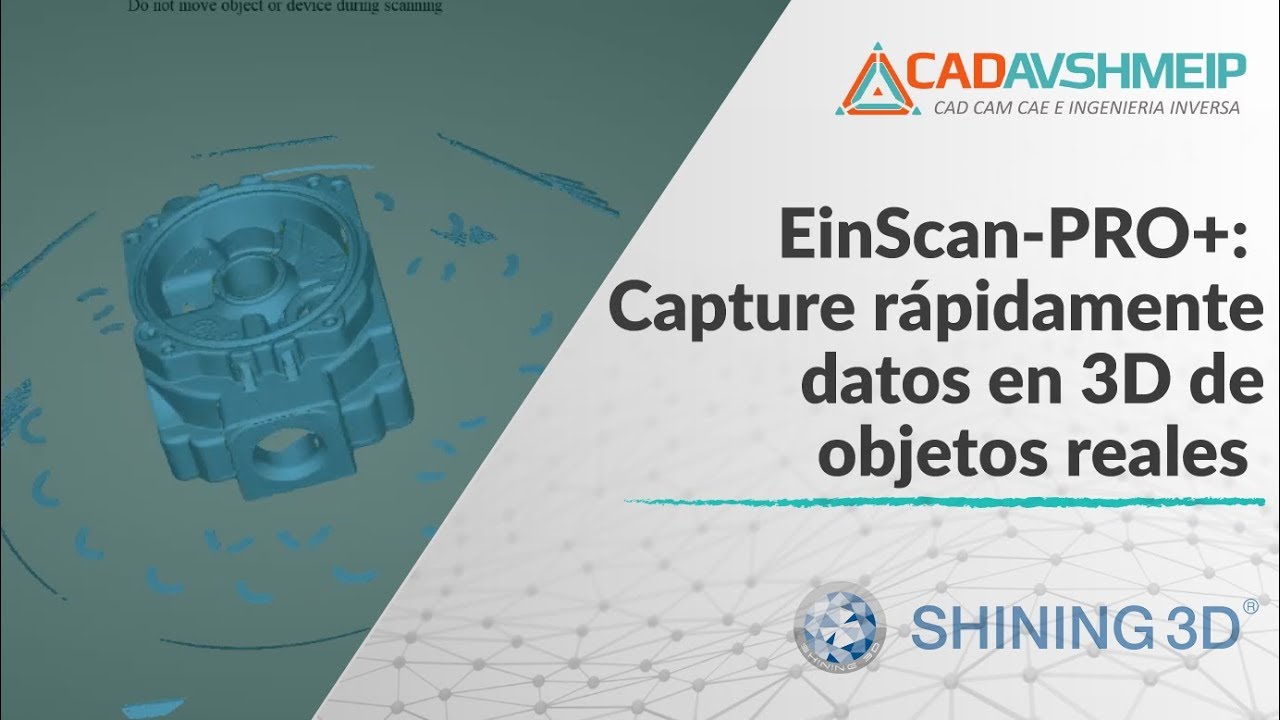 Tutorial Shining 3D EinScan PRO+