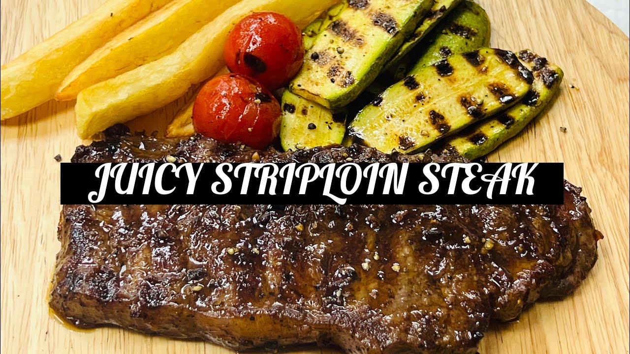 How To Make Very Easy Juicy Beef Striploin Steak A To Z Recipe/By Chef Sharif.