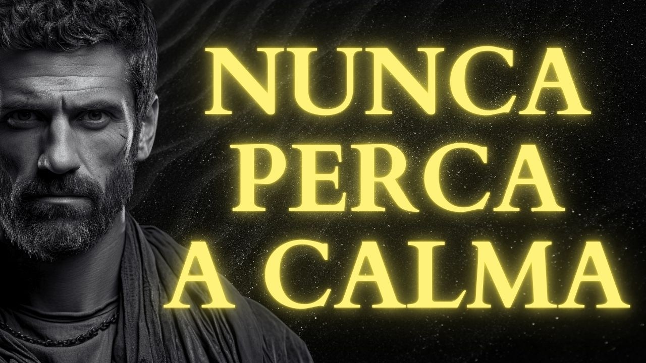 Quem Domina Isso Nunca Perde a Calma | Sabedoria Estoica