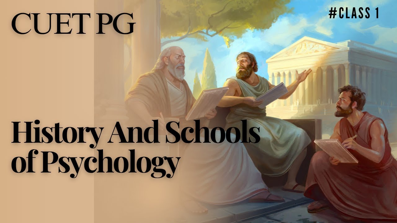 CUET PG Preparation || Introduction, History and Schools of Psychology || Class 1