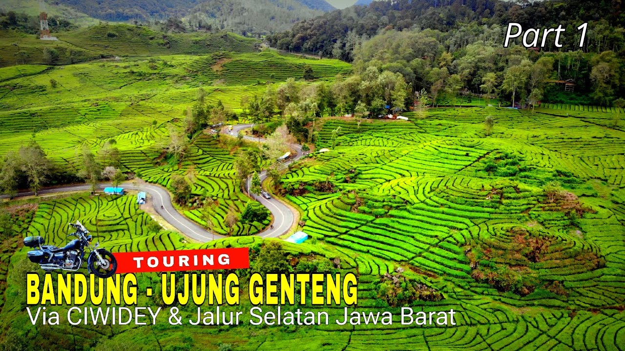 TOURING BANDUNG UJUNG GENTENG VIA CIWIDEY & JALUR SELATAN JAWA BARAT ( Part 1 ) #inijourney