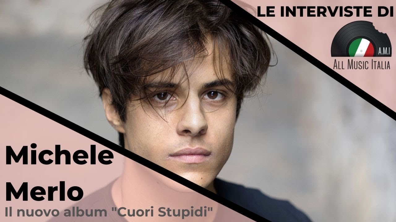 Michele Merlo Intervista Cuori Stupidi