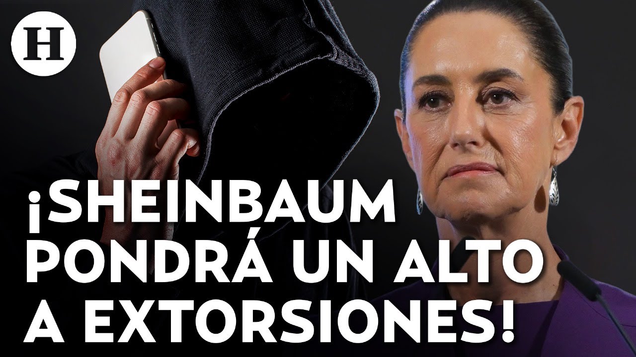 ¡Así se combatirá la extorsión en México! Claudia Sheinbaum presenta plan para frenar extorsiones