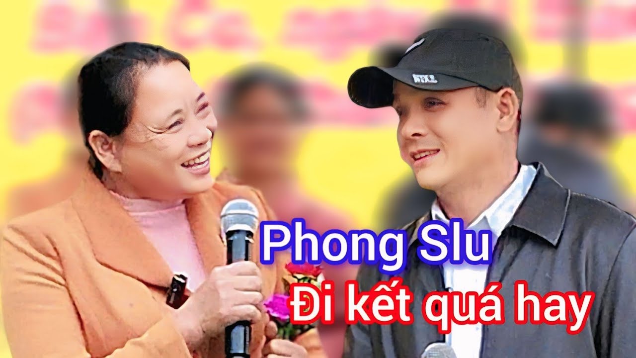 Phong Slu Đi Kết Quá Hay! #CaoBang#Yeu#Thuong