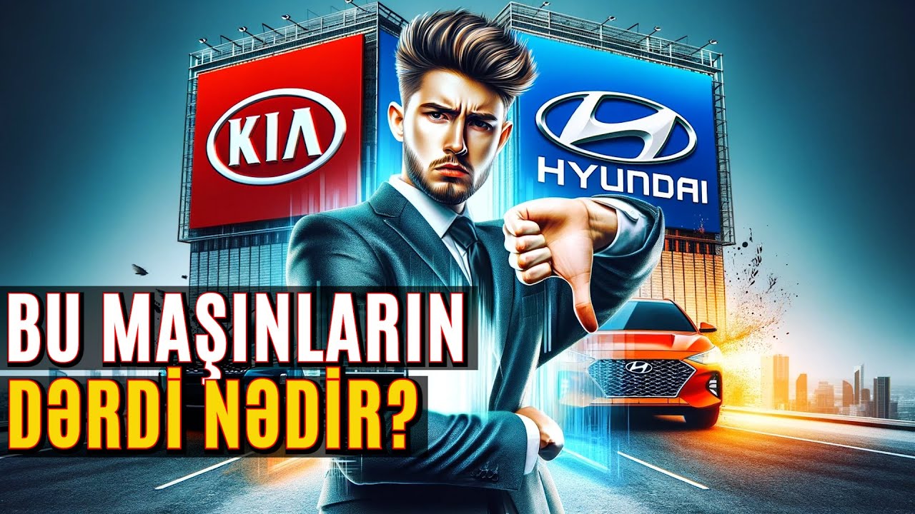 Kia Hyundai 2,4 mator tez dagilir? mende Hyundai Sonatadadir, narahatam
