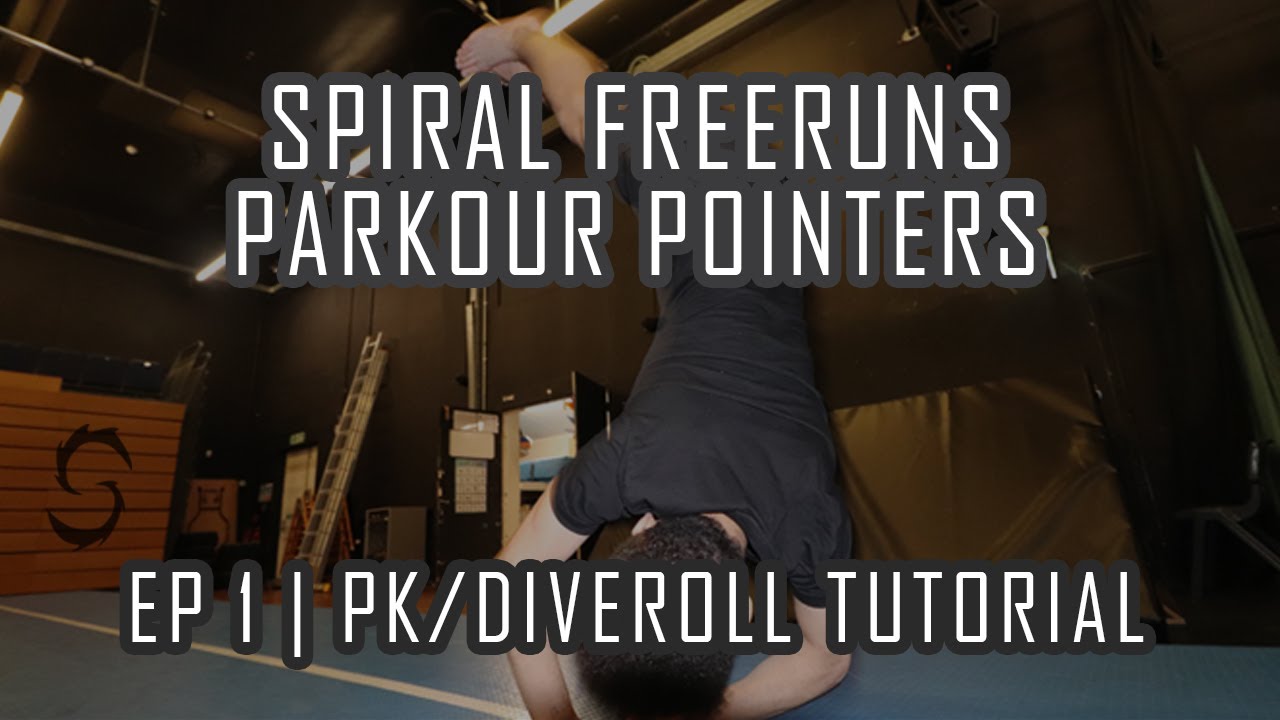 PK Roll & Dive Roll tutorial - Spiral's Parkour Pointers