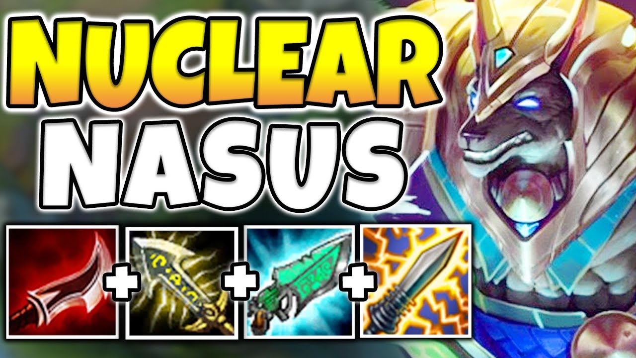 NUCLEAR ONE-SHOT NASUS IS ABSOLUTELY INSANE! 2 SEC CD Q = INSTANT KILL CARRIES - League of Legends