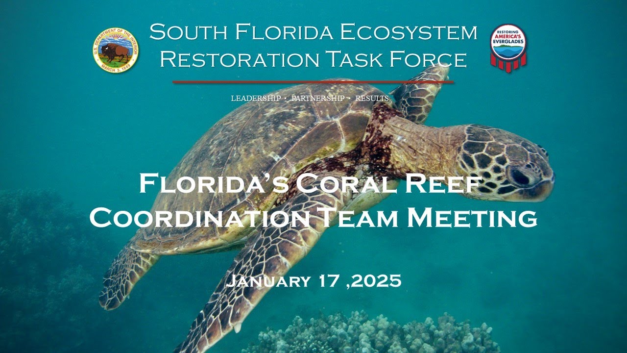 January 17, 2025 - Coral Reef Coordination Team Meeting (FCRCT)