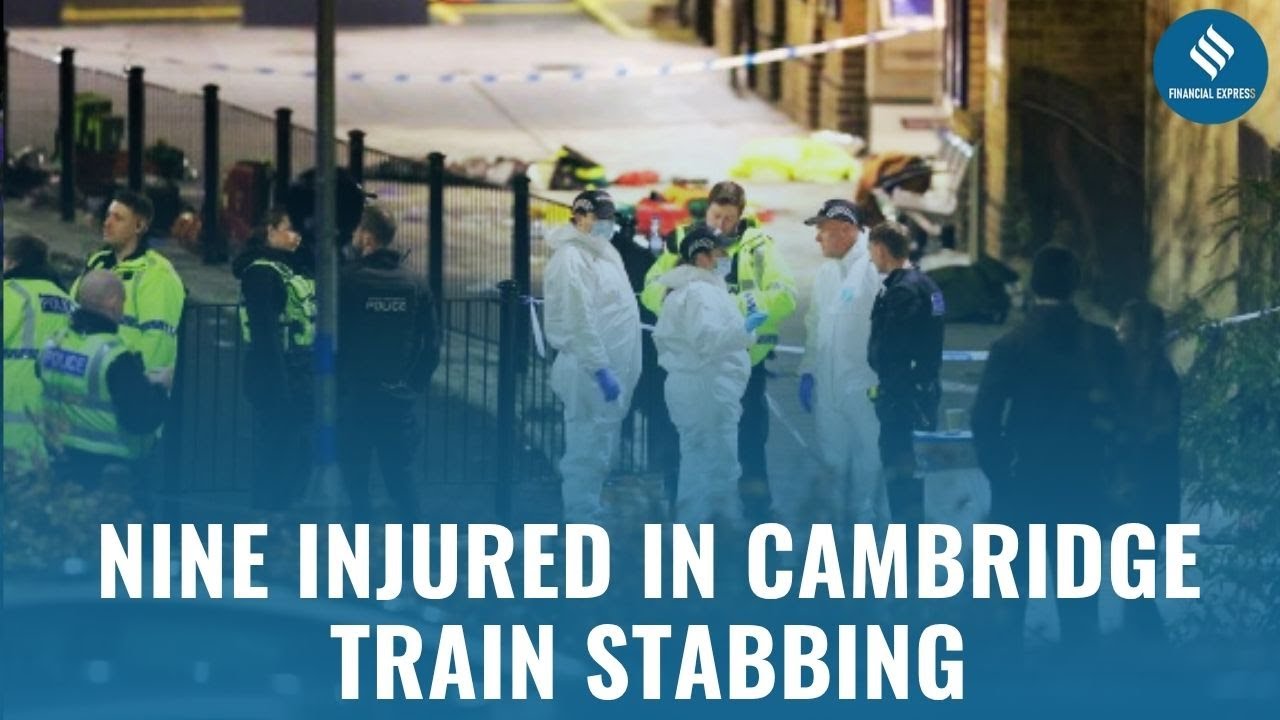 Cambridge Train Stabbing: 9 Injured, 2 Arrested | UK Police Launch Major Investigation
