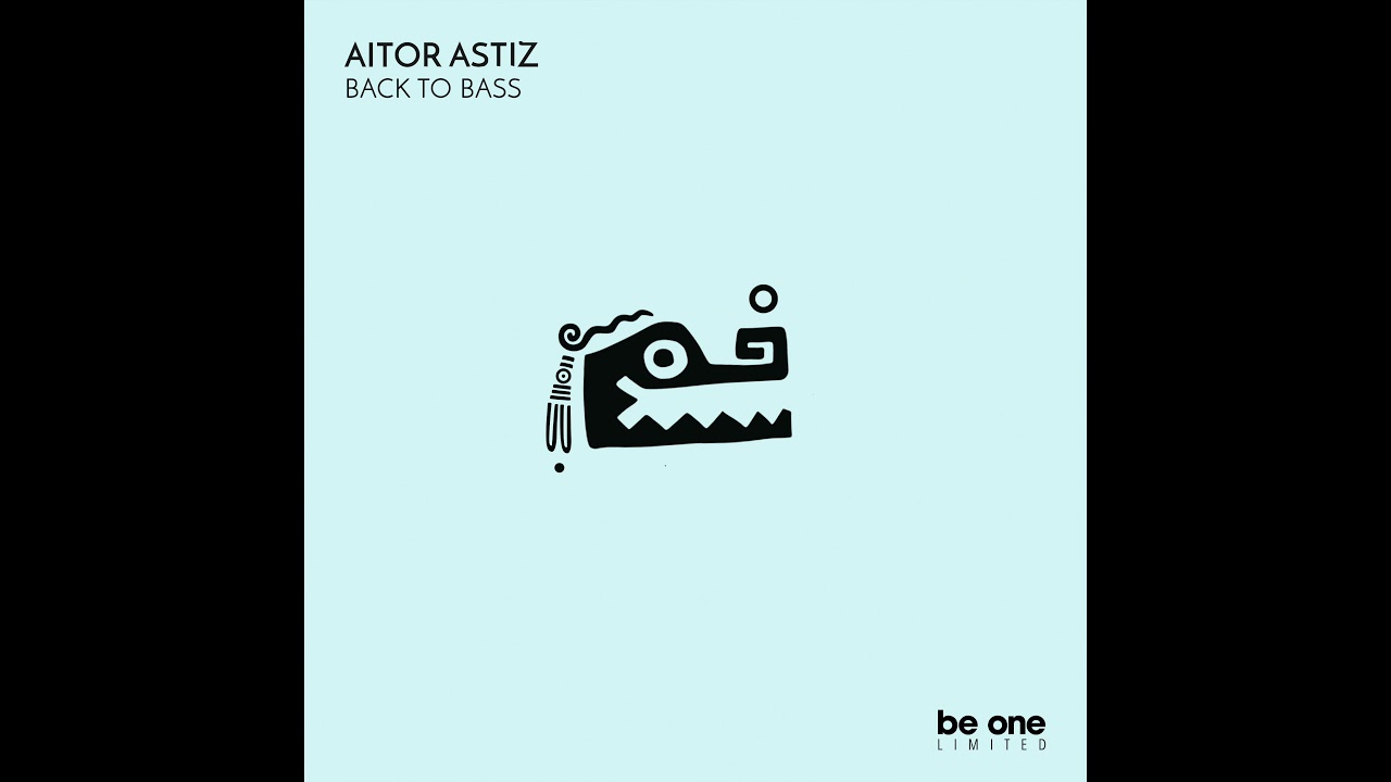 Aitor Astiz - Back To Bass (Original Mix)