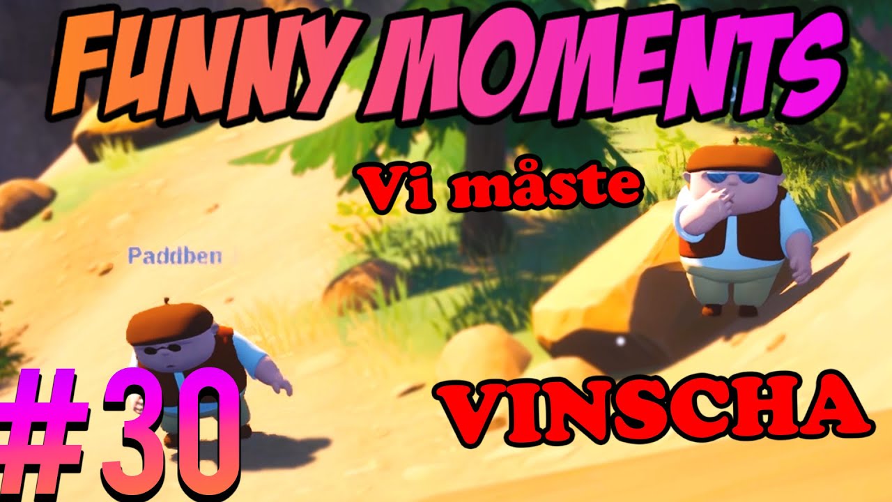 Vi Måste Vinscha - Games Funny Moments #30