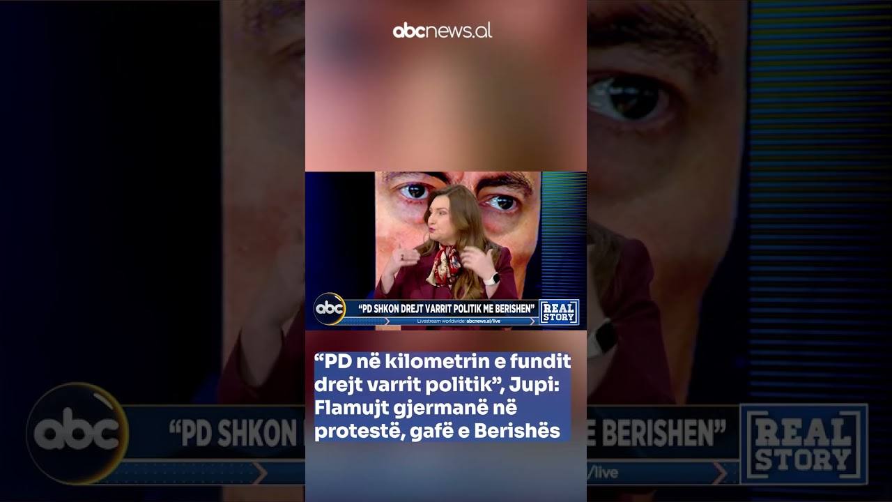 &ldquo;PD n&euml; kilometrin e funditdrejt varrit politik&rdquo;, Jupi: Flamujt gjerman&euml; n&euml; protest&euml;, gaf&euml; e Berish&euml;s
