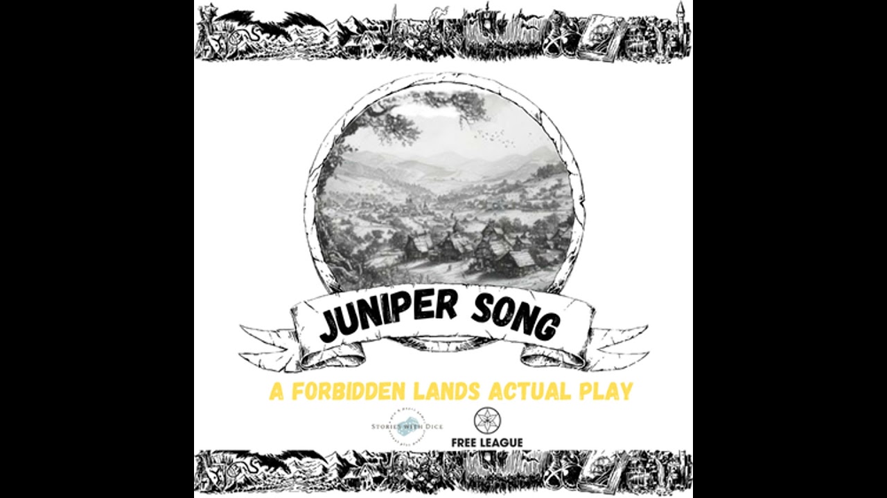 Juniper Song Episode 5: A Forbidden Lands Actual Play Podcast