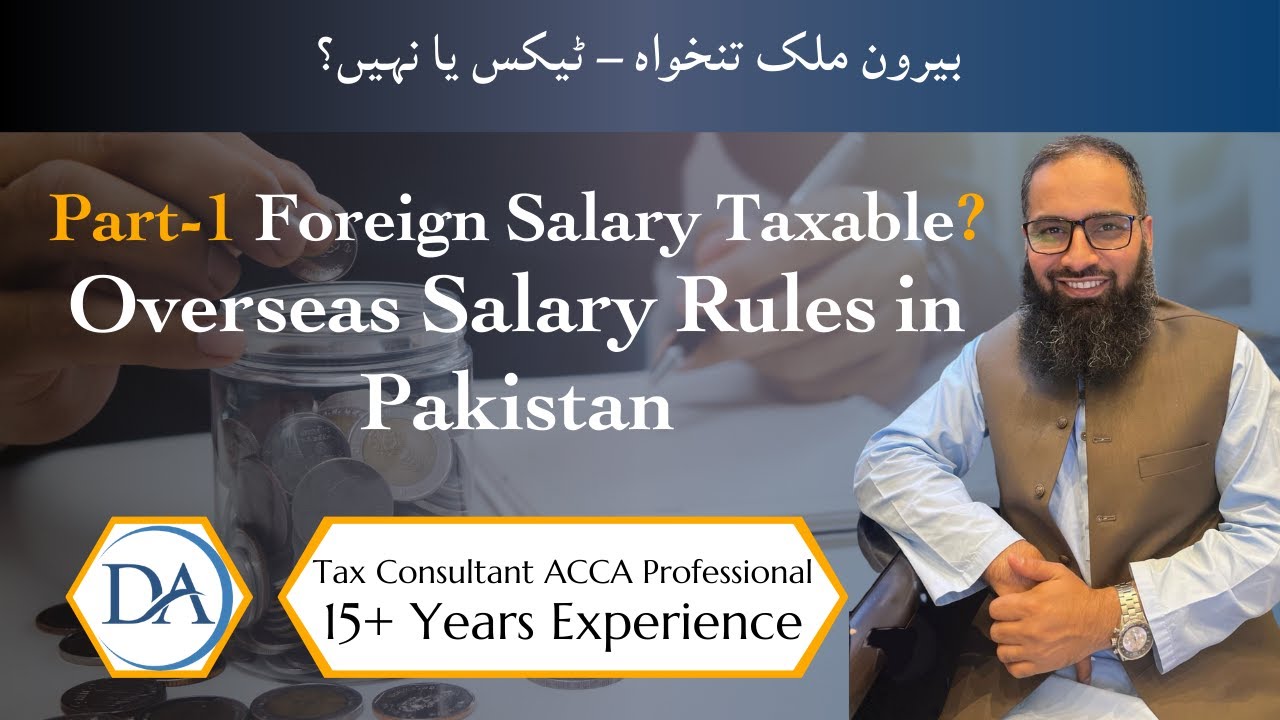 💼 Foreign Salary Tax Rules in Pakistan | Income Tax Ordinance 2001 Explained | Dawars Associates