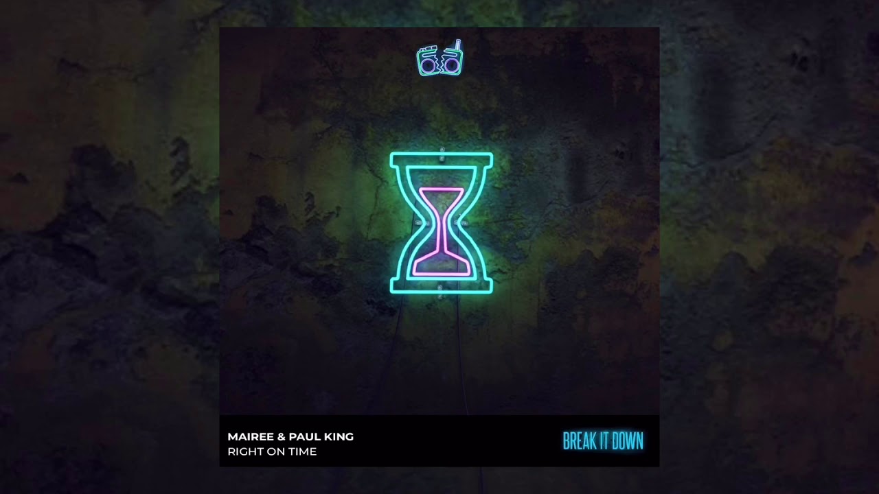 Mairee & Paul King - Right on Time (Radio Edit)