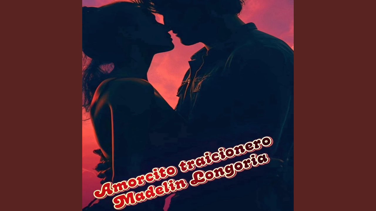 Amorcito traicionero