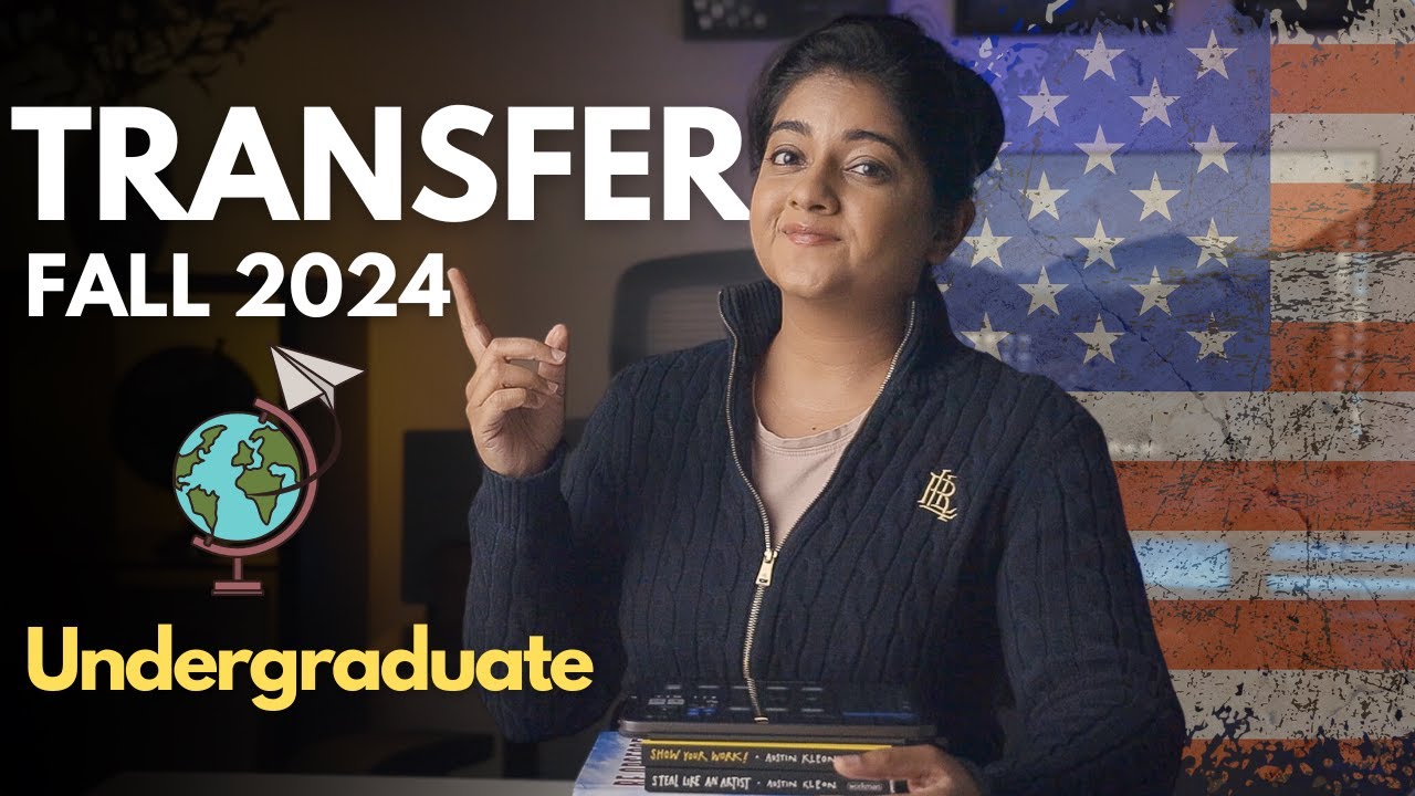 Fall 2024 TRANSFER Process Guidebook for International Students | Scholarships, ECs, Credit Transfer