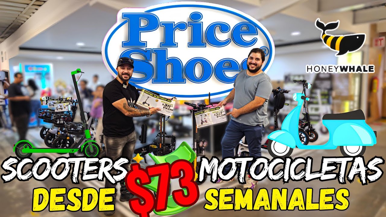 ahora a PAGOS SEMANALES  😱 scooters y motos electricas en PRICE SHOES