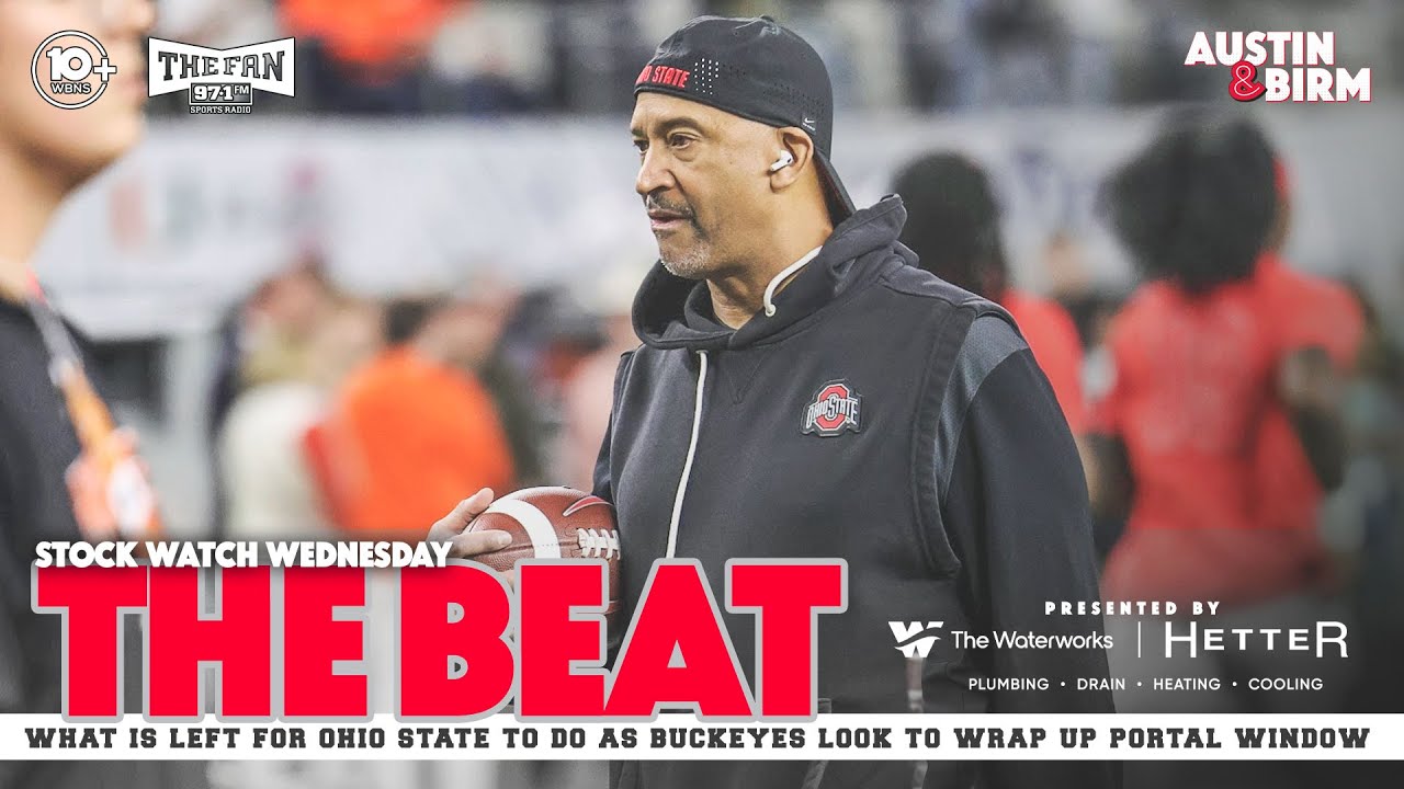 The Beat: Analyzing what Ohio State still has to accomplish in portal window as Buckeyes adjust