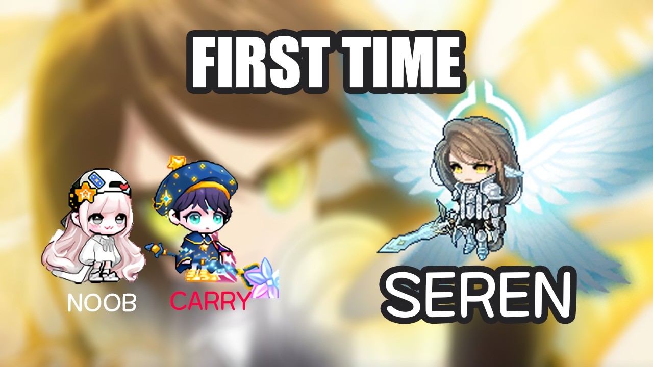 Maplestory: CARRIED THROUGH SEREN ft.KaiserGod