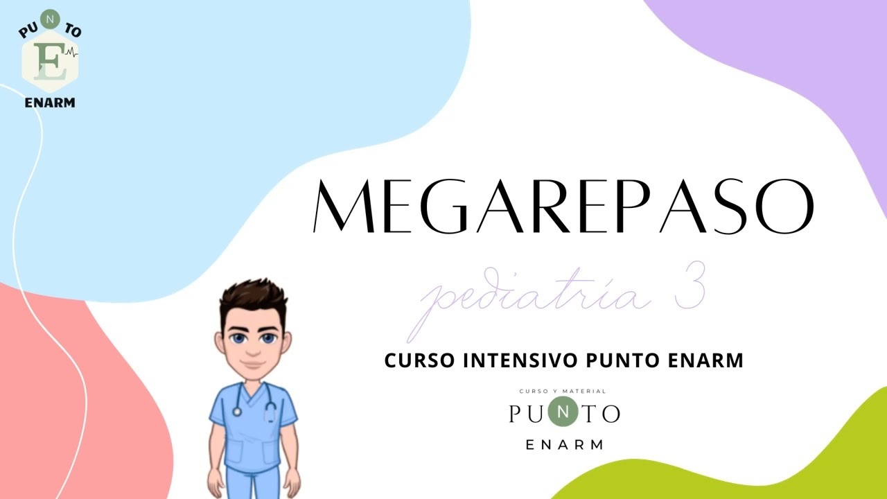 MEGAREPASO PEDIATRIA 5/10