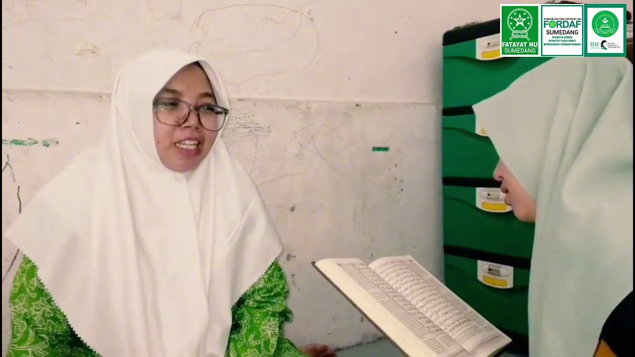 Hari ke 18 : SIMAAN AL-QUR'AN oleh sahabat IFAH KHOLILAH (Sekretaris Fordaf NU Sumedang)