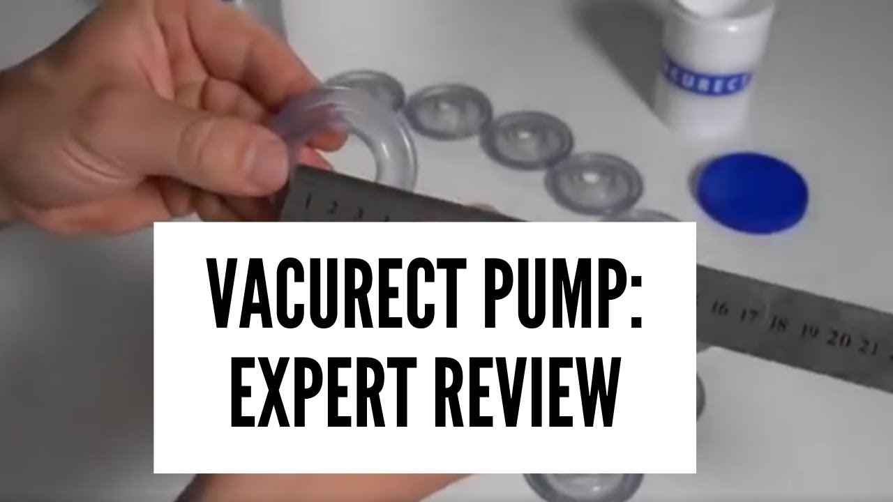 VACURECT REVIEW: Erectile Dysfunction Pump/ Vacuum Erection Device