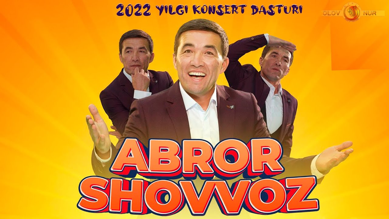 Abror Shovvoz   2022 yilgi eng sara  konsert dasturi