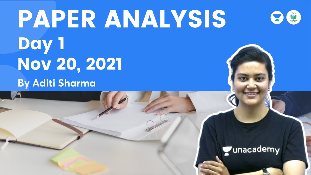 20 Nov 2021 Day 1 Paper Analysis | Paper 1 | NTA UGC NET 2021 | Aditi Sharma