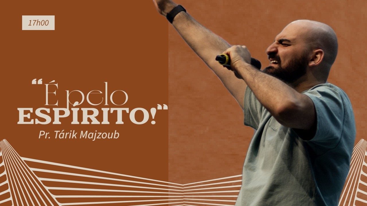 É PELO ESPÍRITO, ZOROBABEL | PR. TÁRIK MAJZOUB